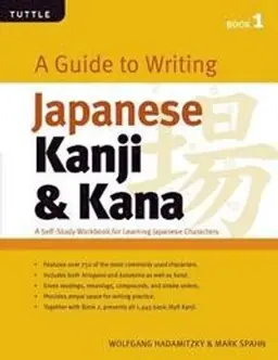 Guide to Writing Kanji & Kana